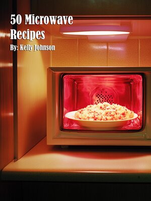 cover image of 50 Microwave Recipes